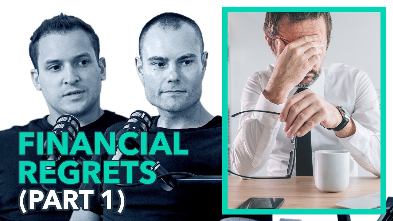 EP 045: Our Biggest Financial Regrets (Part 1)