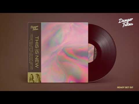 READY SET GO  by DANGER TWINS
