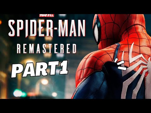 SPIDER-MAN REMASTERED PC Gameplay Walkthrough Part 1 FULL GAME#letsplay