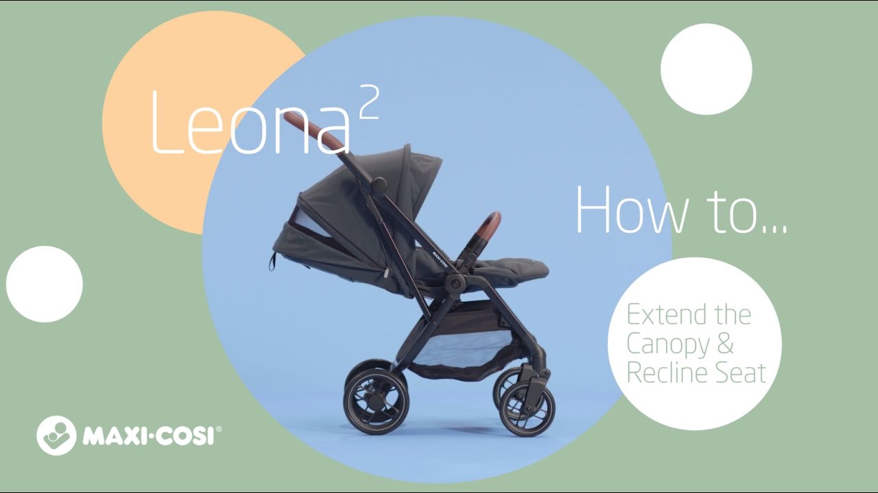 How To Extend The Canopy & Recline Seat