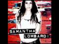 Samantha Lombardi - Smile You Can't Erase ...