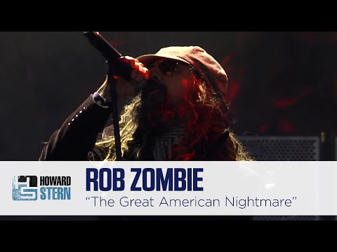 The Grat American Nightmare (Howard Stern) - Rob Zombie