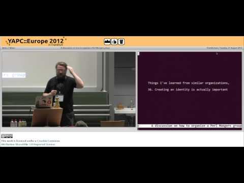 A discussion on how to organize a Perl Mongers group 4130