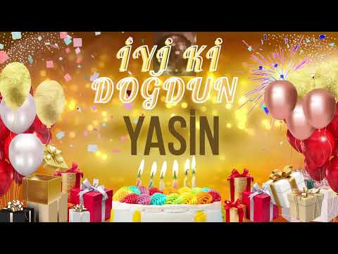 YASİN - Doğum Günün Kutlu Olsun Yasin