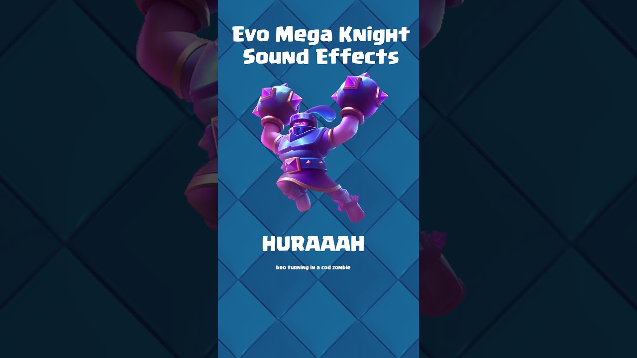 Clash Royale - All Evo Mega Knight sound effects #clashroyale #supercell #evomegaknight #evolution