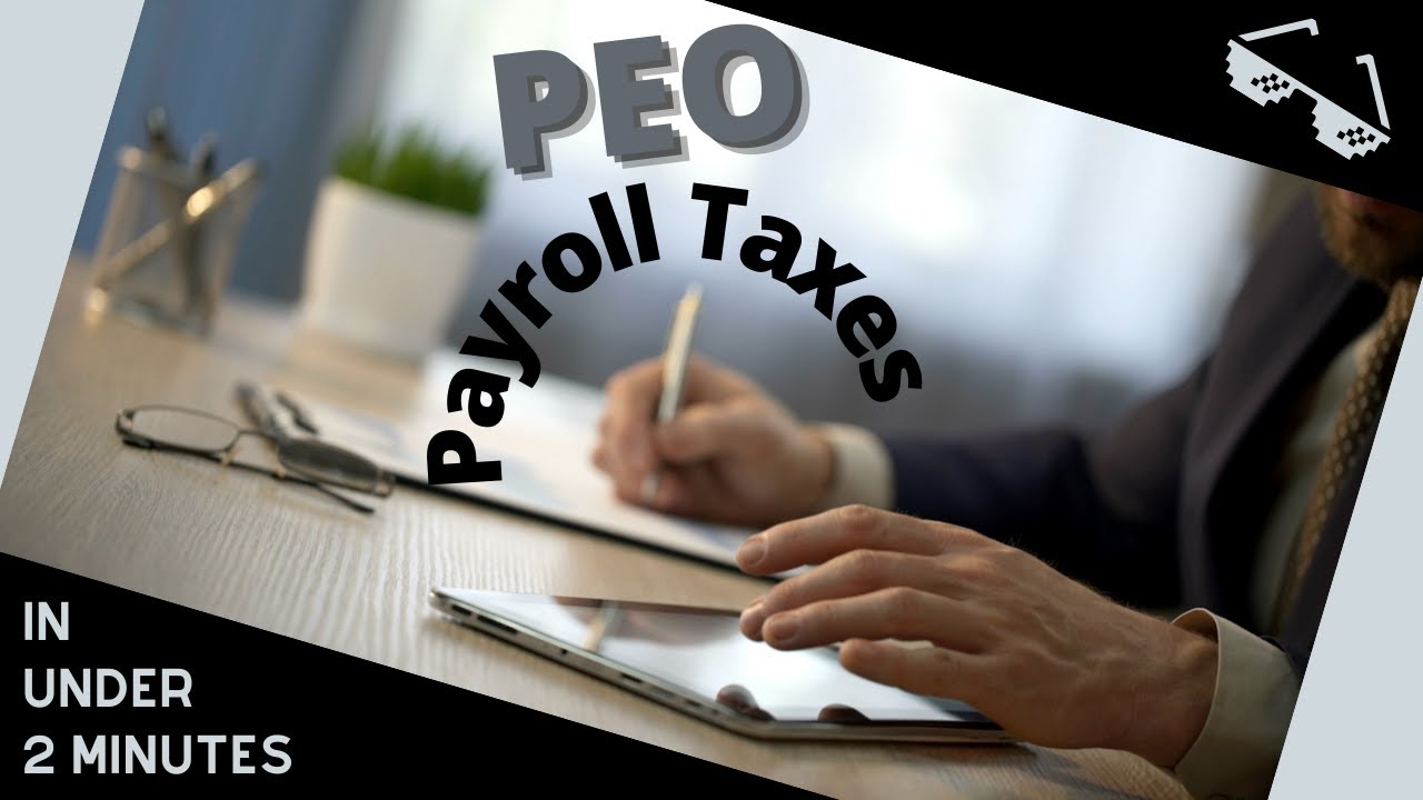 PEO Payroll Taxes