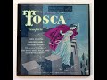 TOSCA BY PUCCINI Historic Recording