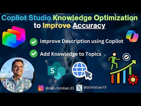 Copilot Studio: Boost Knowledge Accuracy Copilot Studio: Boost Knowledge Accuracy