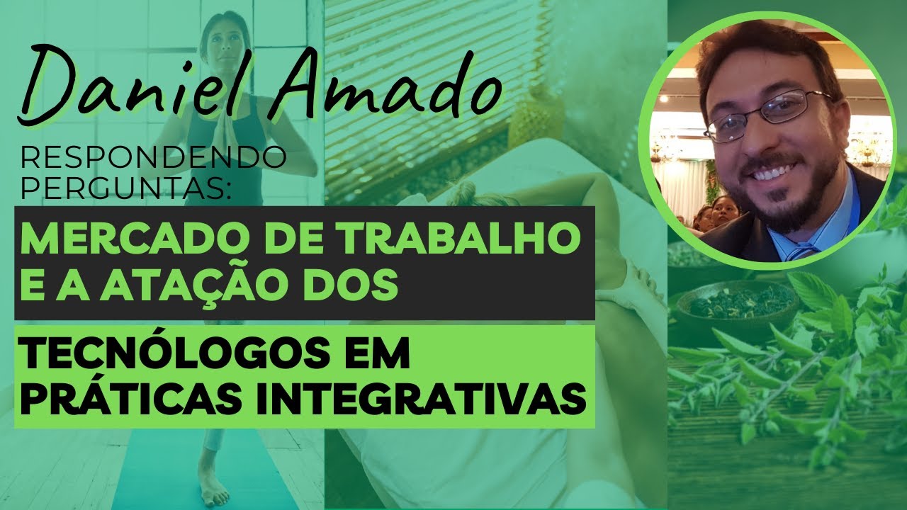Mercado de Trabalho dos Tecnólogos em Práticas Integrativas e Complementares em Saúde