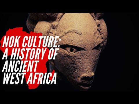 Nok Culture: A History Of Ancient West African Culture