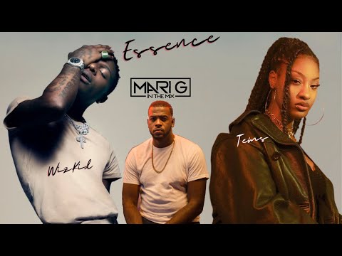 Wizkid - Essence Remix ft. Mari G, Tems (Audio)