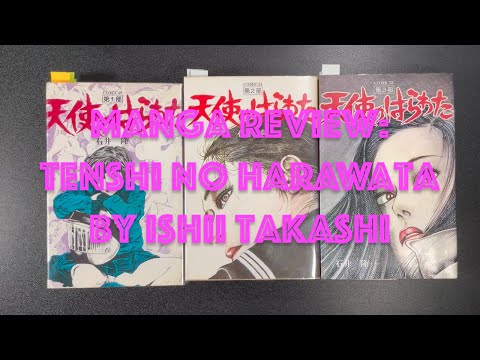 Manga Review: Tenshi no Harawata by Ishii Takashi
