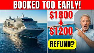 Booked Your Cruise Too Early? This Could Cost You Hundreds