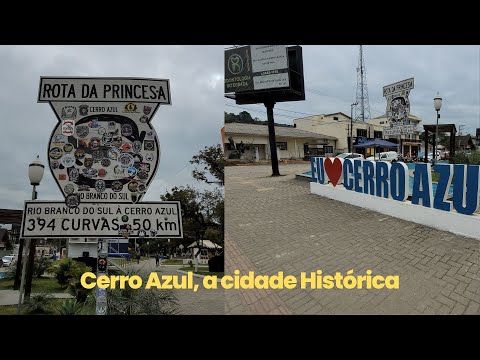 Cerro Azul    A Cidade Histórica do Paraná