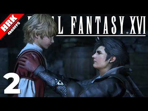 ลุกขึ้นเถิดก่อนมันจะสาย | FINAL FANTASY XVI - Part 2