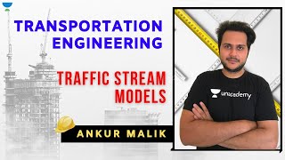 TRAFFIC STREAM MODELS | Transportation Engineering | GATE/ESE 2021 | Ankur Malik