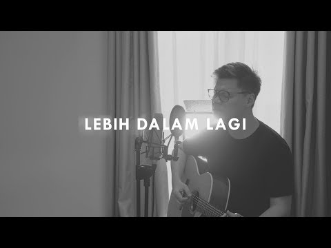 download lagu mp3 mp4 Lebih Dalam Lagi, download lagu Lebih Dalam Lagi gratis, unduh video klip Lebih Dalam Lagi