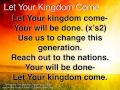 Let Your Kingdom Come