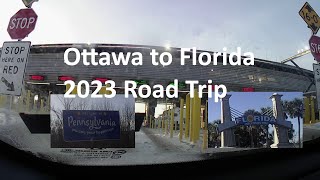 Road Trip 2023, Ottawa to Florida and return.