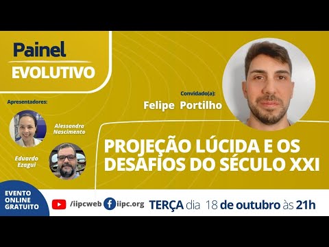 Projeção lúcida e os desafios do século XXI