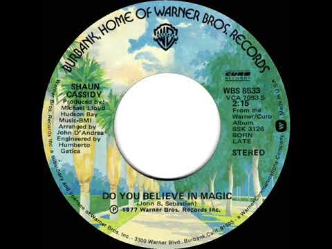 1978 HITS ARCHIVE: Do You Believe In Magic - Shaun Cassidy (stereo 45)