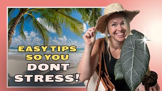 Traveling? Keep Your Plants ALIVE With These Simple Hacks!