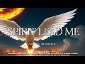 SPIRIT LEAD ME/ PROPHETIC WORSHIP INSTRUMENTAL /THEOPHILUS SUNDAY /MIKE OROKPO/MEDITATION MUSIC