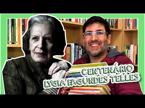 CENTENÁRIO LYGIA FAGUNDES TELLES | PROJETO DE LEITURA