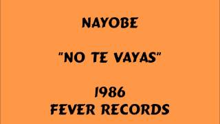 Musik-Video-Miniaturansicht zu No te vayas Songtext von Nayobe
