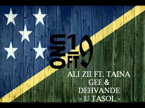 Ali Zii Ft. Taina Gee & Dehvande - U Tasol (Solomon Islands Music 2015)