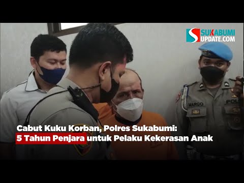Cabut Kuku Korban, Polres Sukabumi: 5 Tahun Penjara untuk Pelaku Kekerasan Anak