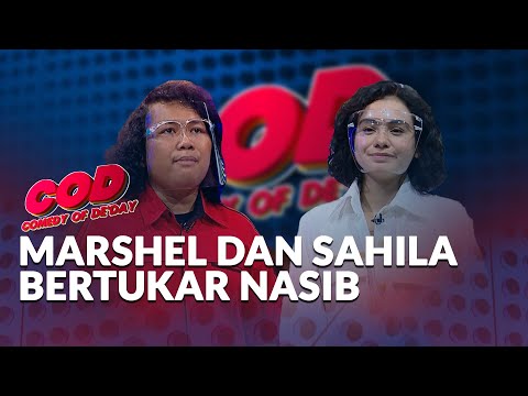 Gimana Jadinya Kalo Marshel dan Sahila Tukeran Nasib??? - COMEDY OF DE'DAY (BAG. 7)