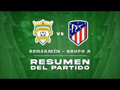 RESTV / Vadillos C.F. 0 Atlético de Madrid 8/ BENJAMÍN / 1a fase