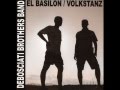 DEBOSCIATI BROTHERS BAND - "EL BASILON" [DAF Cover] 2014