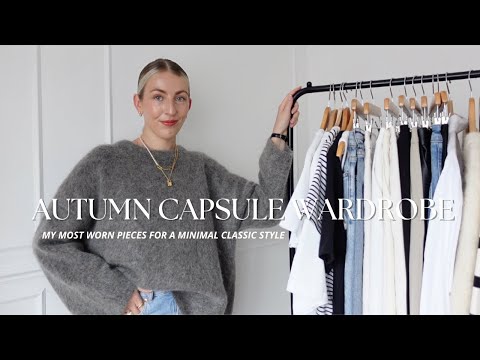 AUTUMN CAPSULE WARDROBE 2023| MINIMAL & CLASSIC STYLE| Katie Peake