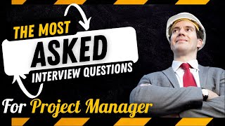 Construction Project Manager Interview Questions and Answers for 2022 || By CivilGuruji