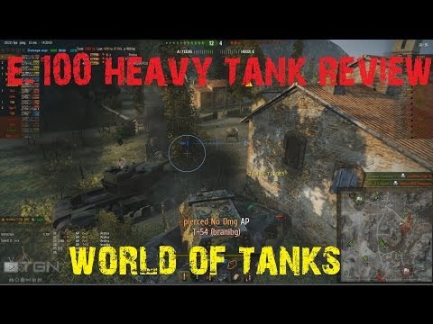 WOT E-100 Tier 10 German Heavy Tank Review