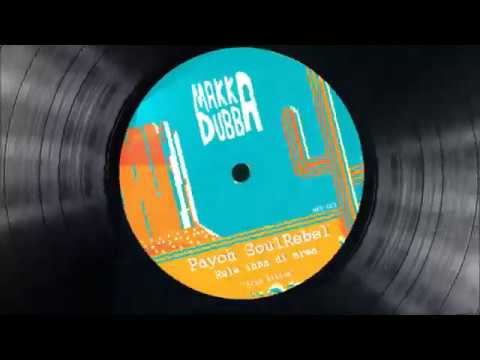 Payoh SoulRebel - Rule Inna Di Area