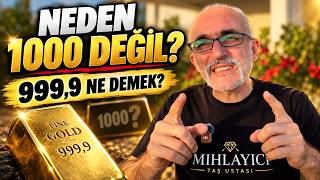 Altın Neden 1000 Değil de 999,9 Yazıyor? %100 Saf Altın Var mı?