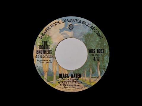 black water - The Doobie Brothers (STEREO)
