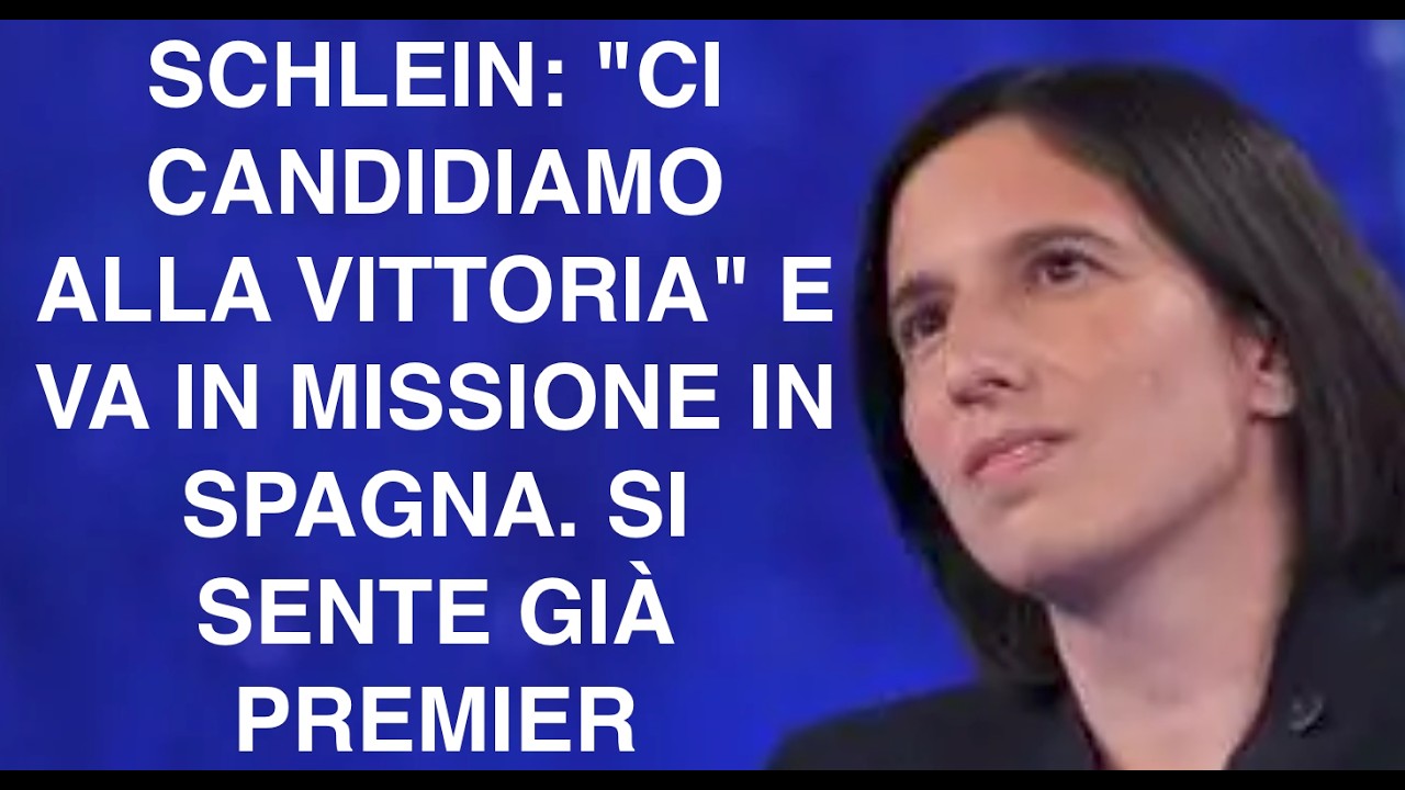 SCHLEIN: "CI CANDIDIAMO ALLA VITTORIA" E VA IN MISSIONE IN SPAGNA. SI SENTE GIÀ PREMIER