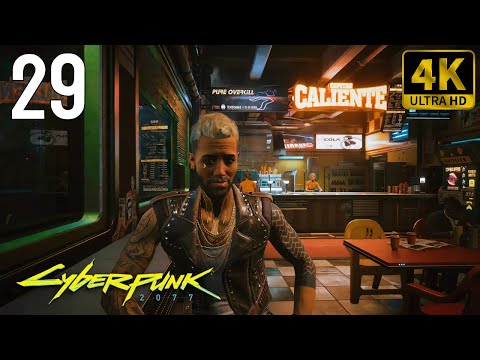 🎮 [4K] Cyberpunk 2077 | Gameplay Walkthrough - Part 29 [ PC 4K 60FPS ]