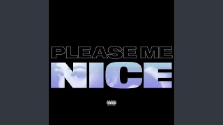 Please Me Nice Music Video