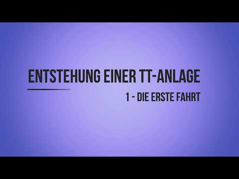 TT Modellbahn - Teil 1 Erste Fahrt