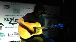 Chris Helme with &quot;Blinded By The Sun&quot; from LeeStock Acoustic LoveLeeNess