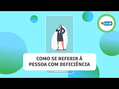 Como se dirigir a uma pessoa com deficiência