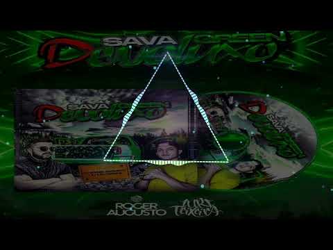 40-CD SAVA GREEN DEVOLUXO - FUNK ANTIGOS - DJ ROGER AUGUSTO E DJ IURI HOUSE ANTIGOS -