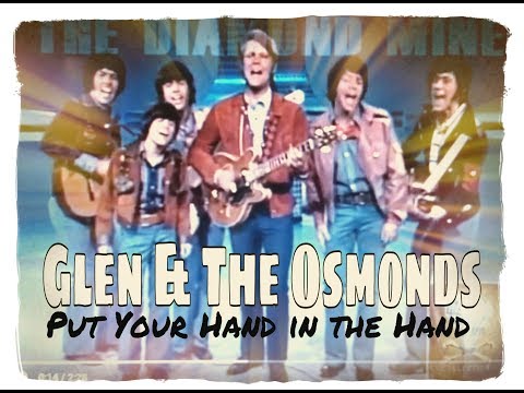 Glen Campbell & The Osmonds ~ "Put Your Hand In The Hand" (1971) HD HQ Upgrade