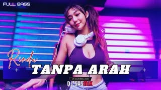 Download lagu RINDU TANPA ARAH – DJ SASMIX (DJ Dangdut Remix Full Bass 2025) mp3 Download lagu RINDU TANPA ARAH – DJ SASMIX (DJ Dangdut Remix Full Bass 2025) mp3