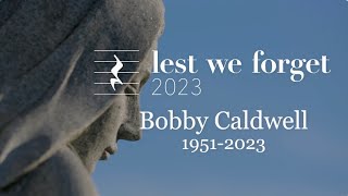 LWF2023 - Bobby Caldwell / &quot;Heart of Mine&quot;